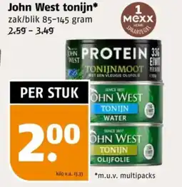 Poiesz John West John West tonijn* zak/blik 85-145 gram 2.59 - 3.49 aanbieding