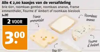 Poiesz Alle € 2,00 kaasjes van de versafdeling aanbieding