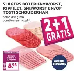 MCD Supermarkt SLAGERS BOTERHAMWORST, KIPFILET, SNIJWORST EN/OF TOSTI SCHOUDERHAM aanbieding
