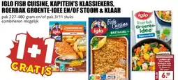 MCD Supermarkt IGLO FISH CUISINE, KAPITEIN'S KLASSIEKERS, ROERBAK GROENTE-IDEE EN/OF STOOM & KLAAR aanbieding