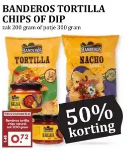 MCD Supermarkt BANDEROS TORTILLA CHIPS OF DIP aanbieding
