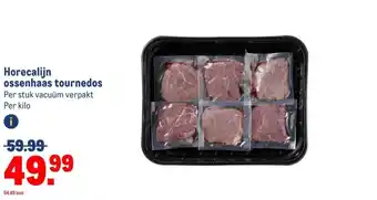 Makro Horecalijn ossenhaas tournedos aanbieding