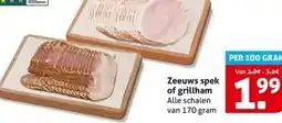 Hoogvliet Zeeuws spek of grillham aanbieding