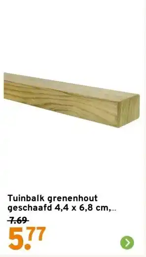 GAMMA Tuinbalk grenenhout geschaafd 4,4 x 6,8 cm, lengte ca. 240 cm aanbieding