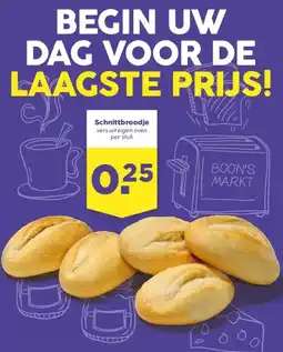 Boon`s Markt BEGIN UW DAG VOOR DE LAAGSTE PRIJS! aanbieding