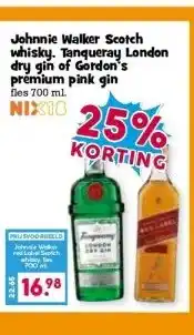 Boon`s Markt Johnnie Walker Scotch whisky. Tanqueray London dry gin of Gordon's premium pink gin fles 700 ml. aanbieding