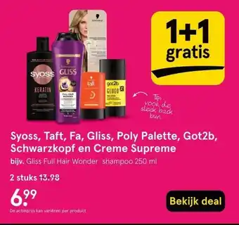 Etos Syoss, Taft, Fa, Gliss, Poly Palette, Got2b, Schwarzkopf en Creme Supreme aanbieding