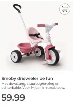 Prenatal Smoby driewieler be fun aanbieding