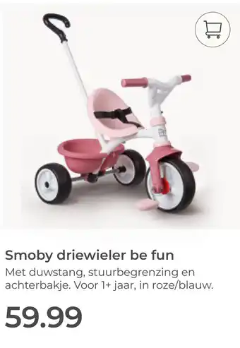 Prenatal Smoby driewieler be fun aanbieding
