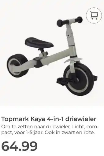 Prenatal Topmark Kaya 4 in 1 driewieler aanbieding