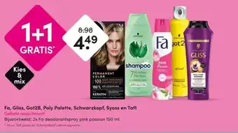 DA Fa, Gliss, Got2B, Poly Palette, Schwarzkopf, Syoss en Taft Gehele assortiment aanbieding