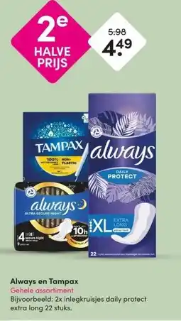DA Always en Tampax Gehele assortiment aanbieding
