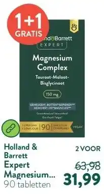 Holland & Barrett Expert Magnesium Complex Tauraat-Malaat-Bisglycinaat 150mg aanbieding