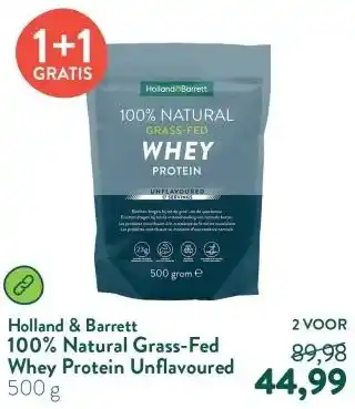 Holland & Barrett 100% Natural Grass-Fed Whey Protein Unflavoured aanbieding