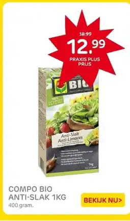 Praxis COMPO BIO ANTI-SLAK 1KG aanbieding