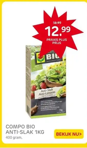 Praxis COMPO BIO ANTI-SLAK 1KG aanbieding
