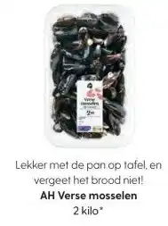 Albert Heijn AH Verse mosselen 2 kilo* aanbieding