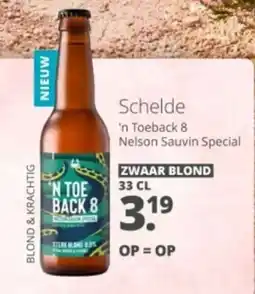 Mitra Schelde 'n Toeback 8 Nelson Sauvin Special aanbieding