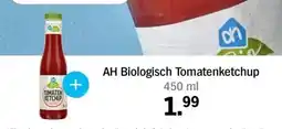 Albert Heijn AH Biologisch Tomatenketchup 450 ml aanbieding