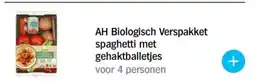 Albert Heijn AH Biologisch Verspakket spaghetti met gehaktballetjes aanbieding