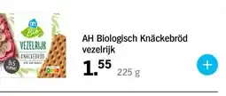 Albert Heijn AH Biologisch Knäckebröd vezelrijk 225 g aanbieding