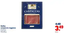Makro Delika carpaccio reggiano aanbieding