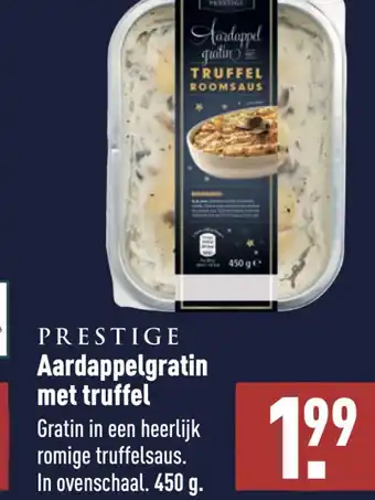 ALDI PRESTIGE Aardappelgratin met truffel Gratin in een heerlijk romige truffelsaus. In ovenschaal. 450 g. aanbieding