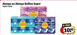 Kruidvat Always en Always Dailies Super aanbieding