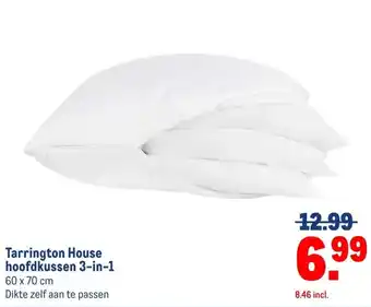 Makro Tarrington House hoofdkussen 3-in-1 aanbieding