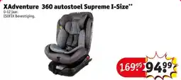 Kruidvat XAdventure 360 autostoel Supreme I-Size aanbieding