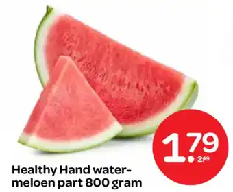 Spar Healthy Hand water meloen part aanbieding