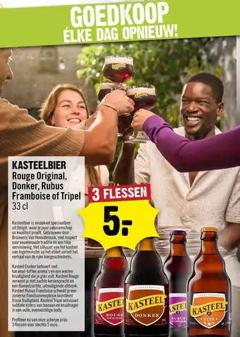 Dirck 3 Kasteelbier rouge original, donker, rubus framboise of tripel aanbieding