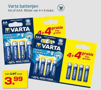 Kluswijs Varta batterijen AA of AAA. Blister van 4 + 4 stuks. aanbieding