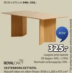 Jysk Royaloak vesterborg eettafel aanbieding
