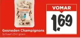 Vomar Voordeelmarkt Gesneden Champignons aanbieding
