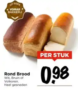 Vomar Voordeelmarkt Rond Brood aanbieding