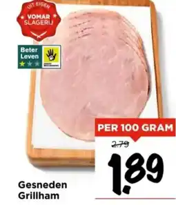 Vomar Voordeelmarkt Gesneden Grillham aanbieding
