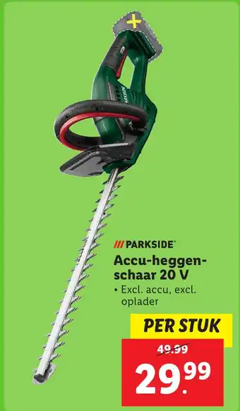 Lidl Parkside  Accu heggen  schaar 20 V aanbieding