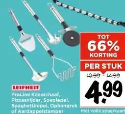 Vomar Voordeelmarkt LEIFHEIT ProLine Kaasschaaf, Pizzasnijder, Soeplepel, Spaghettilepel, Ophangrek of Aardappelstamper aanbieding