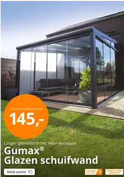 Tuinmaximaal Gumax® Glazen schuifwand aanbieding