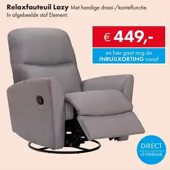 Woonsquare Relaxfauteuil Lazy aanbieding