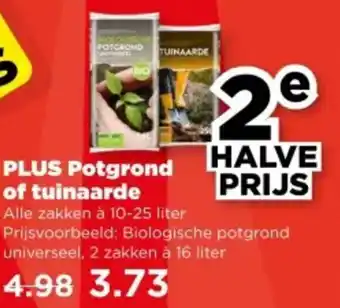 PLUS PLUS Potgrond of tuinaarde aanbieding