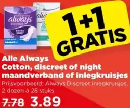 PLUS Alle Always Cotton, discreet of night maandverband of inlegkruisjes aanbieding