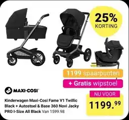 Van Asten BabySuperstore Kinderwagen Maxi-Cosi Fame V1 Twillic Black + Autostoel & Base 360 Novi Jacky PRO I-Size All Black aanbieding