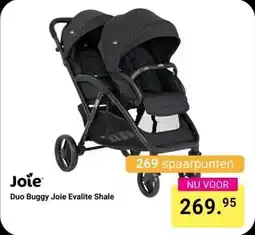Van Asten BabySuperstore Duo Buggy Joie Evalite Shale aanbieding