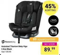 Van Asten BabySuperstore Autostoel Titanium Baby Vigo I-Size Black aanbieding
