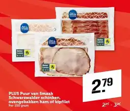 Coop PLUS Puur van Smaak Schwarzwalder schinken, ovengebakken ham of kipfilet aanbieding