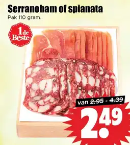 Dirk Serranoham of spianata aanbieding