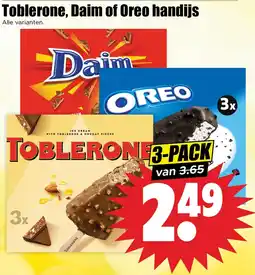 Dirk Toblerone, Daim of Oreo handijs aanbieding