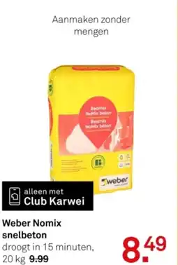 Karwei Weber Nomix snelbeton aanbieding